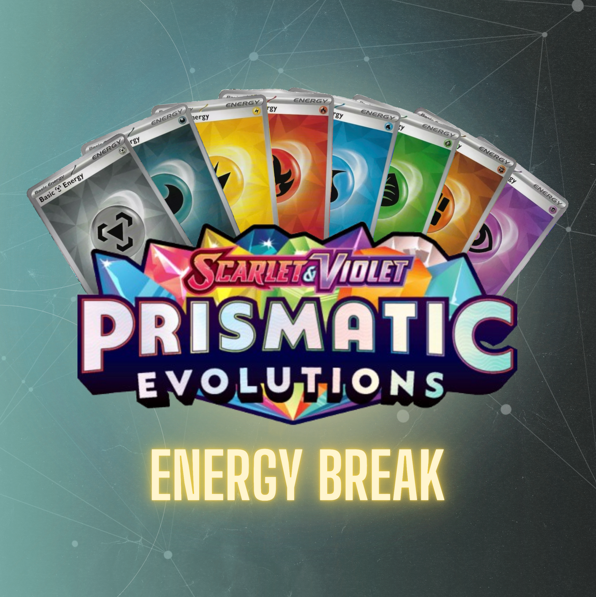 LIVE: Pokemon: Prismatic Evolutions - Energy Break