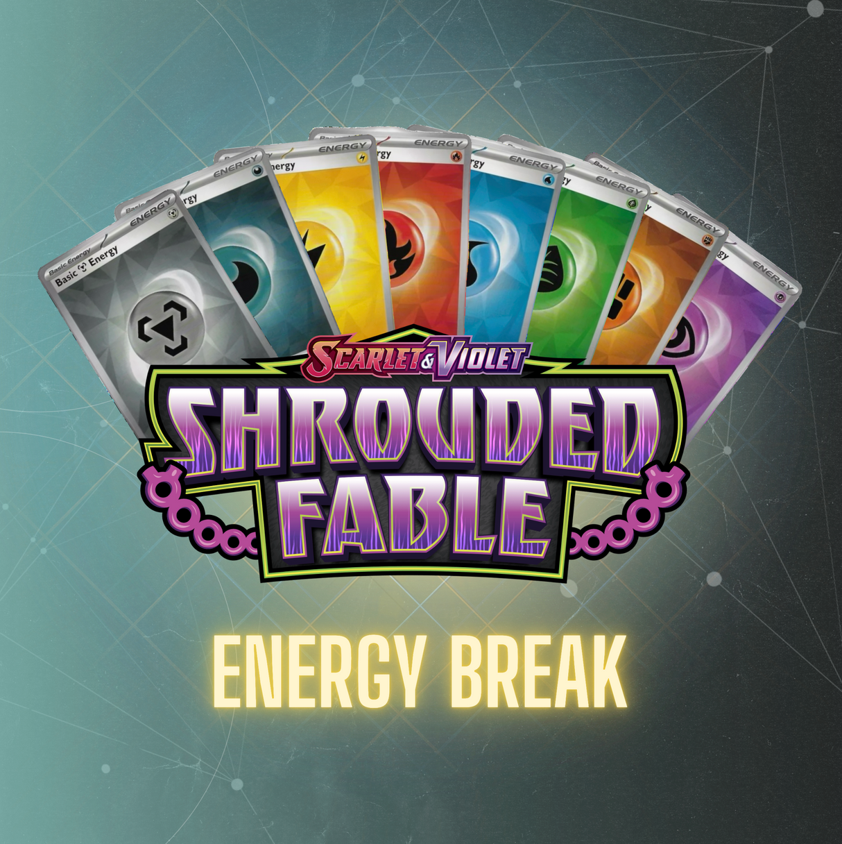 LIVE: Pokemon: Shrouded Fable - Energy Break